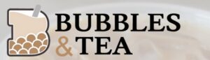 Bubbles and Tea